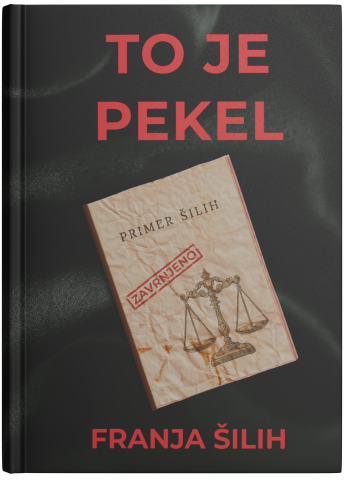To je pekel - Franja Šilih_platnica